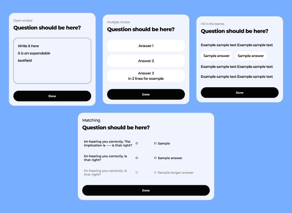  The question family (blue): open-ended, multiple-choice, and fill-in-the-blanks all share one color, so the action is obvious before reading 
