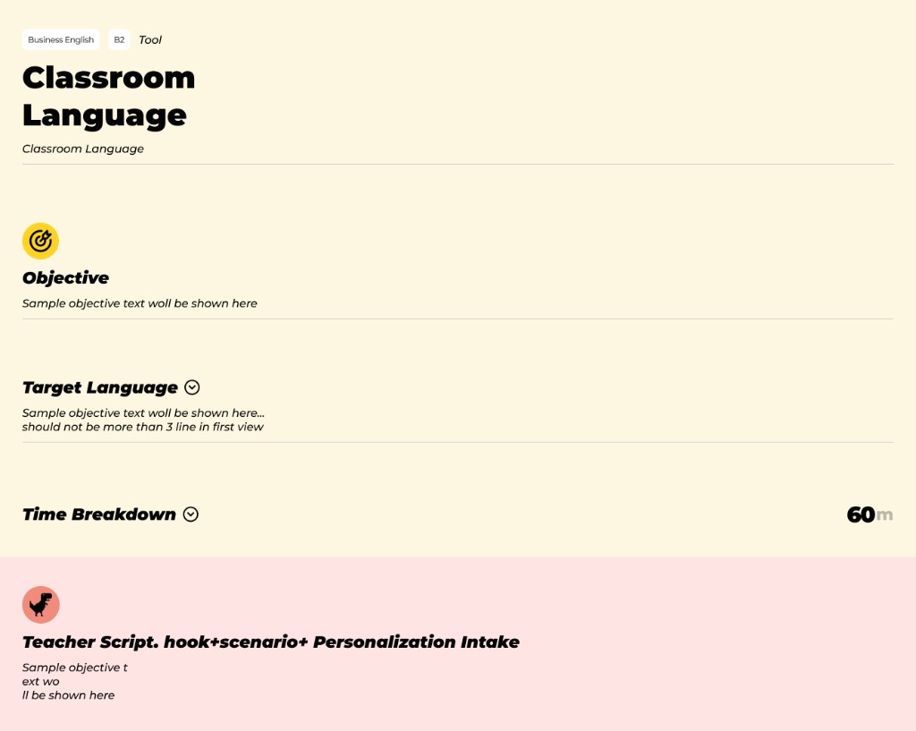  The teacher opens a lesson that is already structured: objective, target language, timing, and script set in advance 